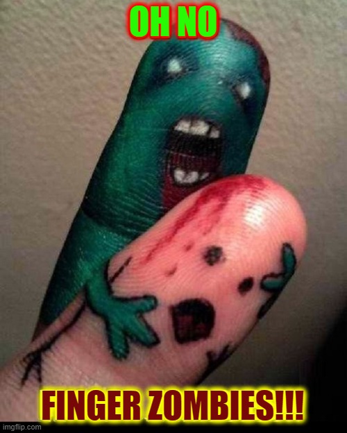 I give you the finger, Cannibalistic Animal. "No, that's just what he wants." | OH NO FINGER ZOMBIES!!! | image tagged in vince vance,fingers,zombies,cannibalism,memes,brains | made w/ Imgflip meme maker