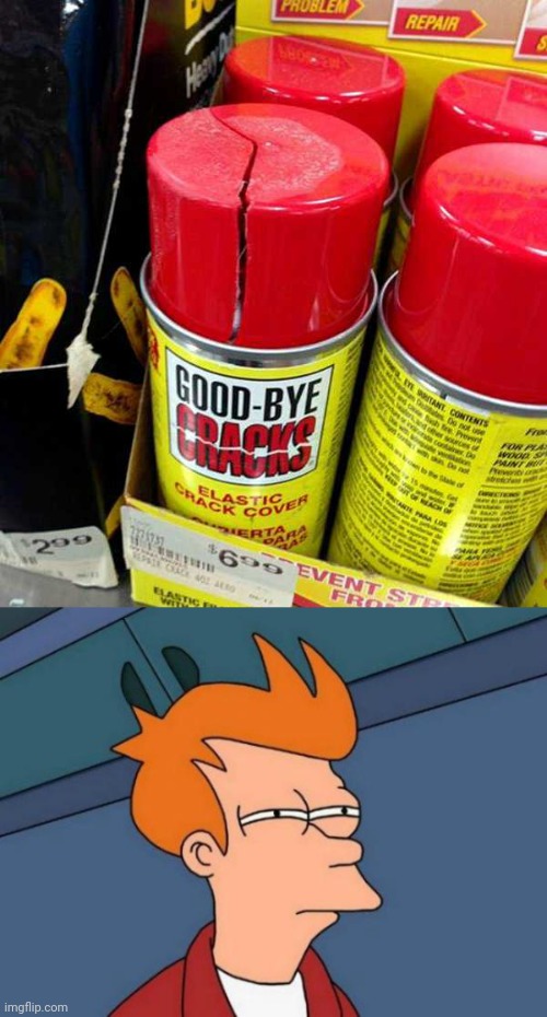 NOT SURE THAT'S WORTH BUYING | image tagged in memes,futurama fry,fail,fails | made w/ Imgflip meme maker