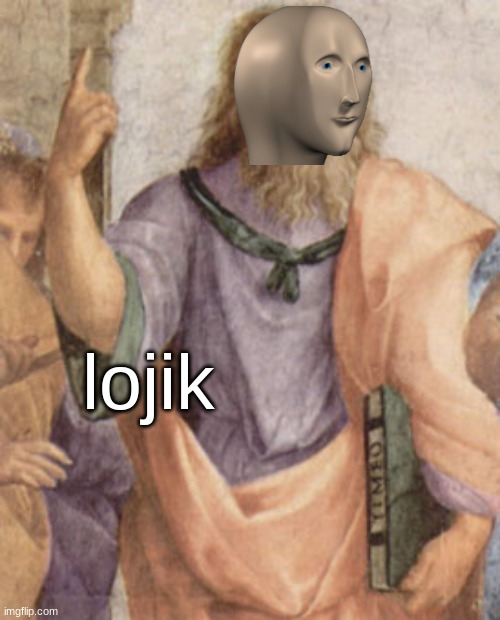 Lojik | lojik | image tagged in meme man | made w/ Imgflip meme maker
