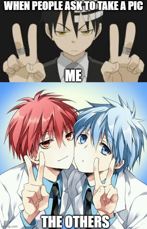 Not amused | WHEN PEOPLE ASK TO TAKE A PIC; ME; THE OTHERS | image tagged in anime boy,not in the mood,leave me alone,selfie | made w/ Imgflip meme maker