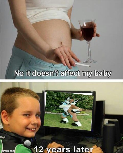 lol | image tagged in no it doesn't affect my baby | made w/ Imgflip meme maker