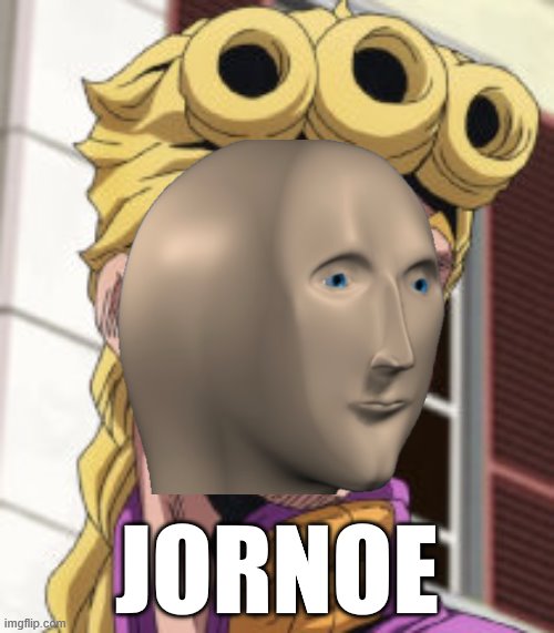 Jornoe | JORNOE | image tagged in meme man,stonks | made w/ Imgflip meme maker