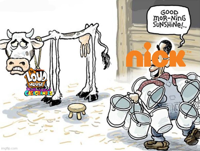 Nickelodeon now | image tagged in milking the cow,nickelodeon | made w/ Imgflip meme maker