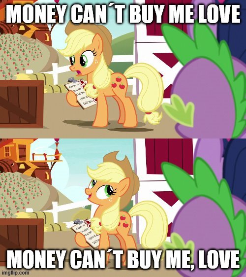Negative to positive in one comma | image tagged in mlp,applejack | made w/ Imgflip meme maker