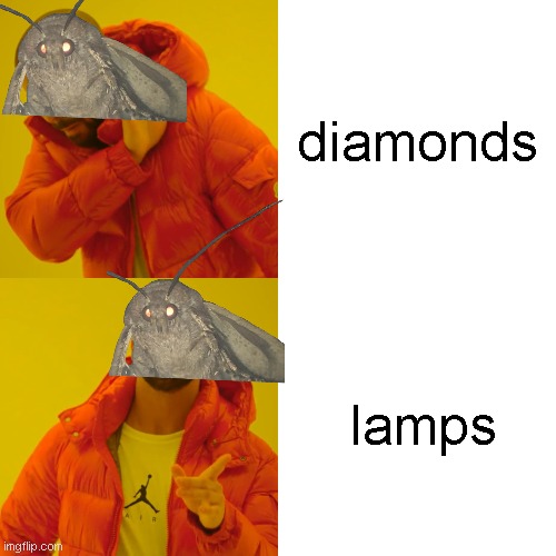 Drake Hotline Bling | diamonds; lamps | image tagged in memes,drake hotline bling | made w/ Imgflip meme maker