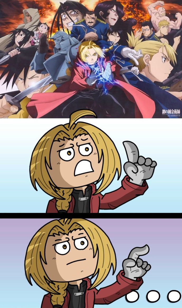 No "Fullmetal Alchemist Explain Anime Plot Badly" memes have been...