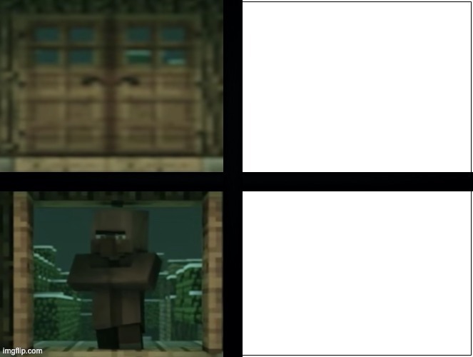 image tagged in villager door | made w/ Imgflip meme maker