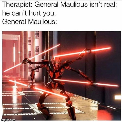 General Maulious | image tagged in star wars,memes | made w/ Imgflip meme maker