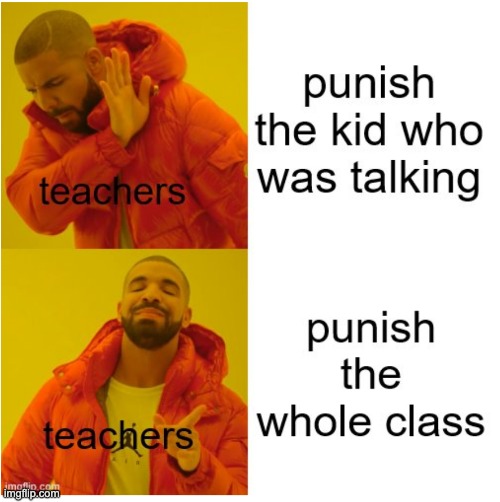 A meme | image tagged in school,memes | made w/ Imgflip meme maker