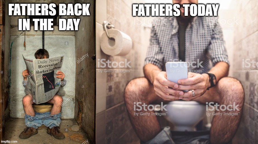 FATHERS TODAY; FATHERS BACK IN THE  DAY | image tagged in fathers day | made w/ Imgflip meme maker