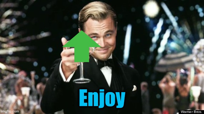 Enjoy | made w/ Imgflip meme maker