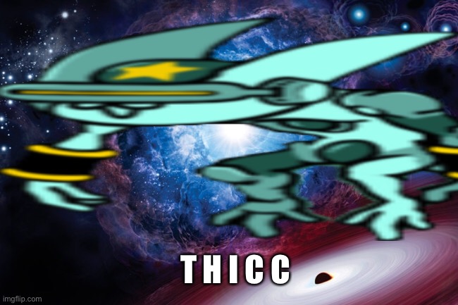 T h i c c | T H I C C | image tagged in memes,funny,thicc | made w/ Imgflip meme maker