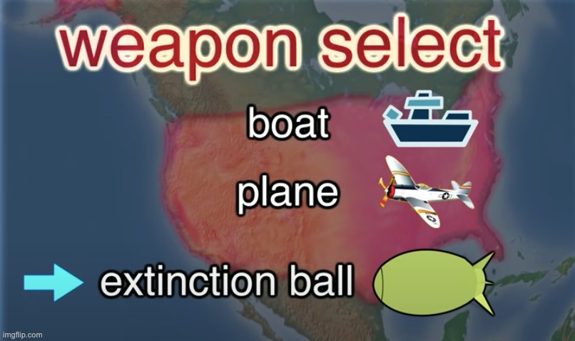 Weapon Select | image tagged in weapon select | made w/ Imgflip meme maker