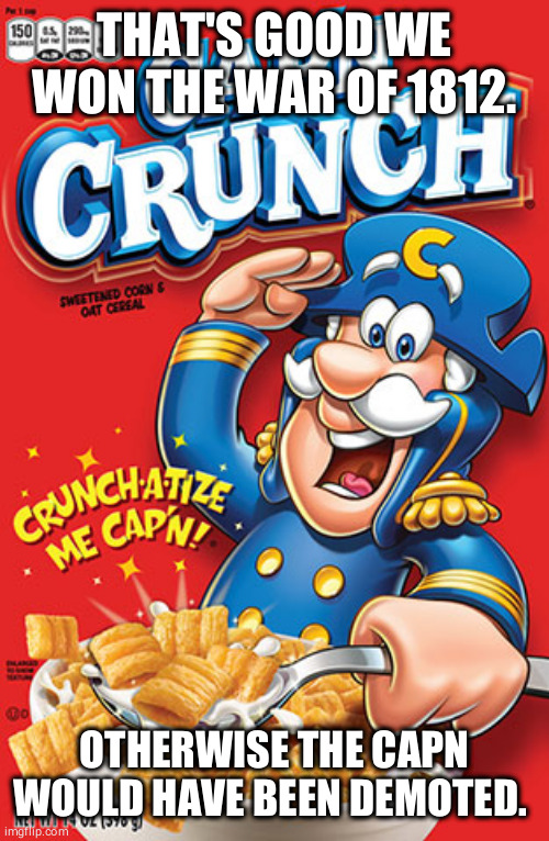 captain crunch oops meme