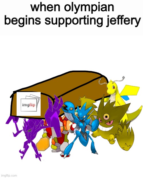 ANDREW IS DOING IT TOO | when olympian begins supporting jeffery | image tagged in team eterna coffin dance | made w/ Imgflip meme maker