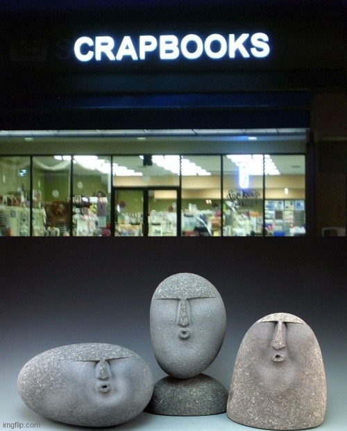 Bruh it's supposed to say scrapbooks | image tagged in oof stones | made w/ Imgflip meme maker