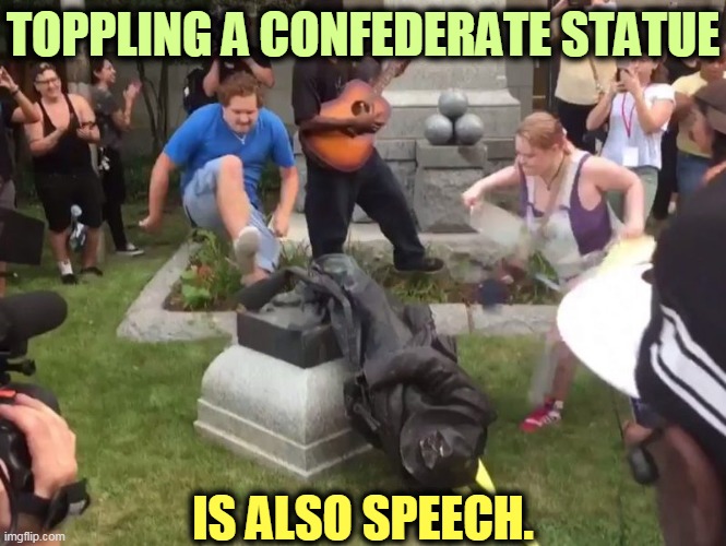 Confederates were traitors against the U.S. Constitution and killed thousands of American soldiers. Treason, not glorification. | TOPPLING A CONFEDERATE STATUE; IS ALSO SPEECH. | image tagged in durham nc confederate statue,free speech,constitution,traitors | made w/ Imgflip meme maker