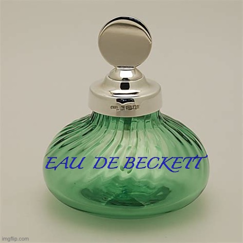 Perfume | EAU  DE BECKETT | image tagged in perfume | made w/ Imgflip meme maker