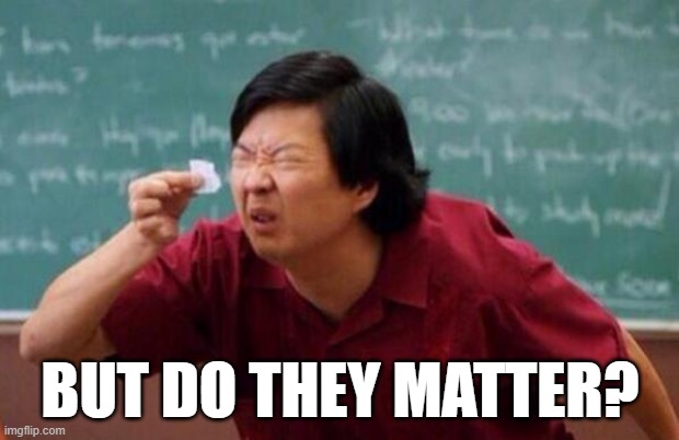 List of people I trust | BUT DO THEY MATTER? | image tagged in list of people i trust | made w/ Imgflip meme maker