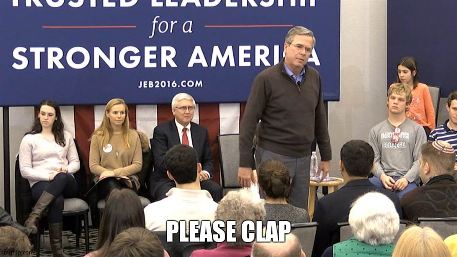 Please Clap | PLEASE CLAP | image tagged in please clap | made w/ Imgflip meme maker