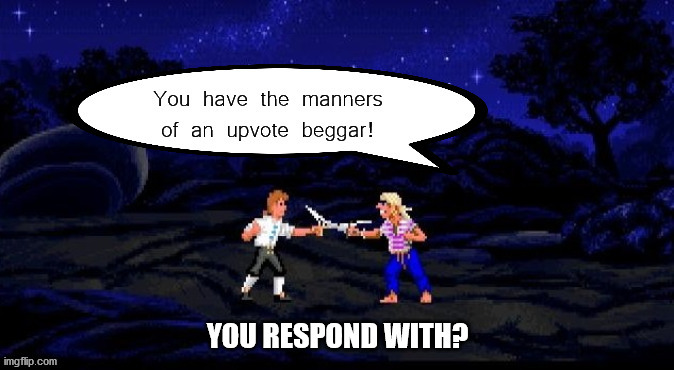 Monkey Island Insult Sword Fighting - IMGFlip style insults | image tagged in monkey island | made w/ Imgflip meme maker