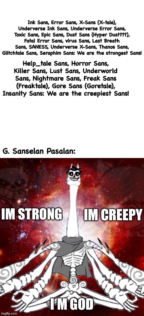 I... i can explain.. | image tagged in memes,funny,sans,undertale,strong,god | made w/ Imgflip meme maker