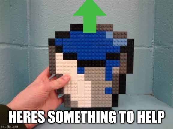 Water Bucket | HERES SOMETHING TO HELP | image tagged in water bucket | made w/ Imgflip meme maker