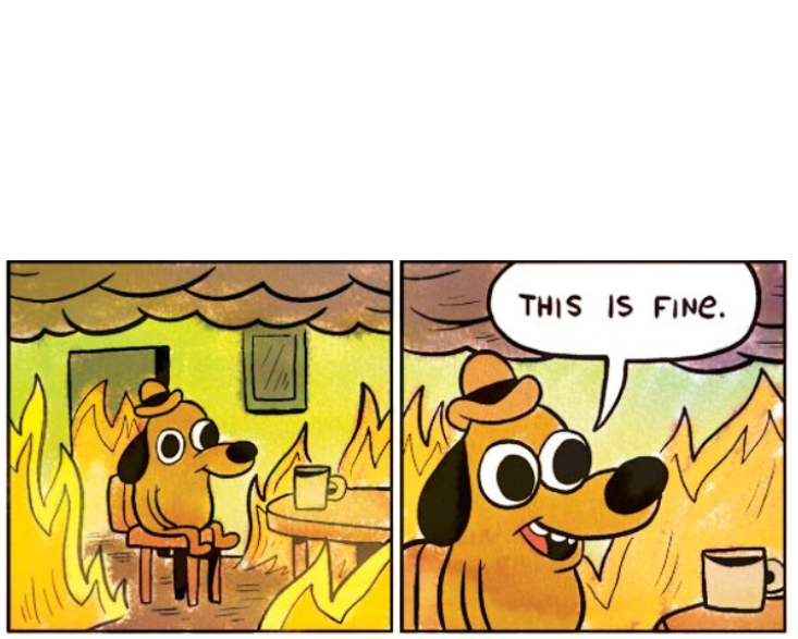 This is Fine Blank Meme Template