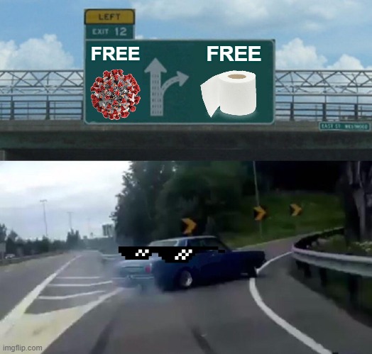 Left Exit 12 Off Ramp Meme | FREE; FREE | image tagged in memes,left exit 12 off ramp | made w/ Imgflip meme maker