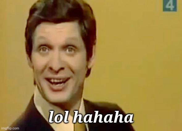 Edward Hill | lol hahaha | image tagged in edward hill | made w/ Imgflip meme maker