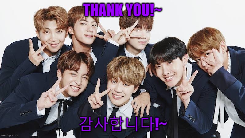 THANK YOU!~; 감사합니다!~ | made w/ Imgflip meme maker