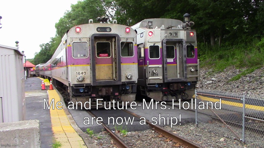 MBTA meet | Me and Future-Mrs.Holland are now a ship! | image tagged in mbta meet | made w/ Imgflip meme maker