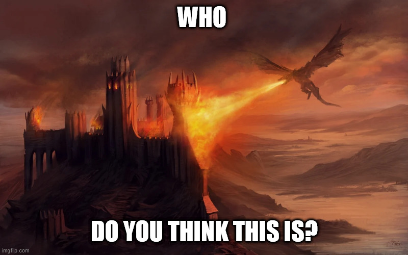 WHO DO YOU THINK THIS IS? | made w/ Imgflip meme maker