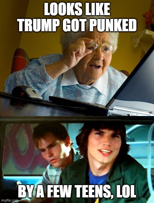 “over 1m ticket requests”  not even 10k..lol | LOOKS LIKE TRUMP GOT PUNKED; BY A FEW TEENS, LOL | image tagged in memes,donald trump is an idiot,maga,politics,punked | made w/ Imgflip meme maker