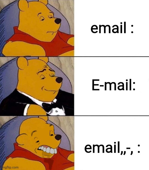 u mra | email :; E-mail:; email,,-, : | image tagged in best better blurst | made w/ Imgflip meme maker
