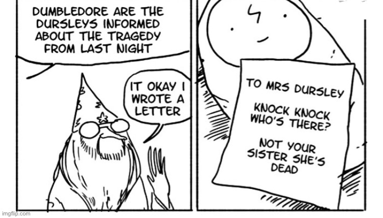 Dumbledore hahah | made w/ Imgflip meme maker