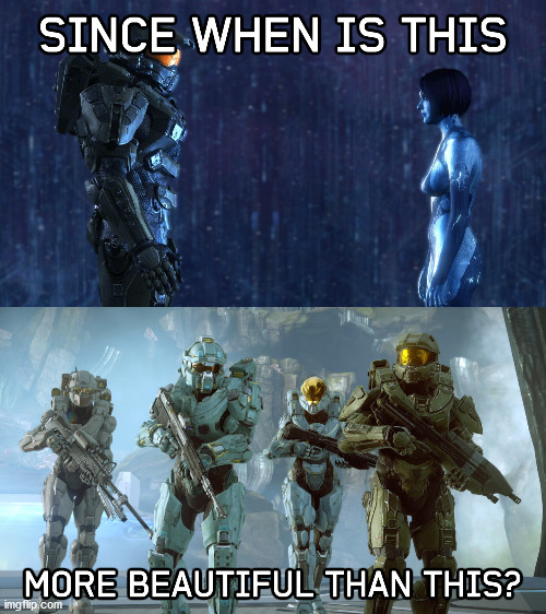 Chief and Blue Team is way better than Chief x Cortana! No way to dispute that. | image tagged in halo 5,master chief | made w/ Imgflip meme maker