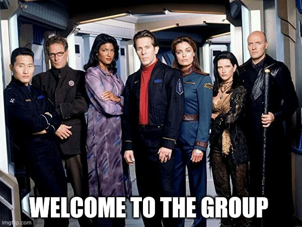 WELCOME TO THE GROUP | made w/ Imgflip meme maker