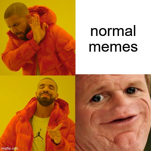 normal memes | made w/ Imgflip meme maker