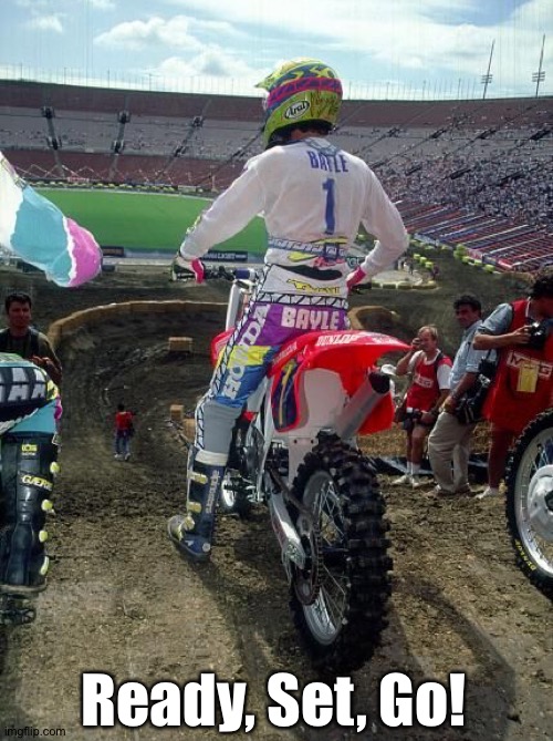 Ready, Set, Go! | made w/ Imgflip meme maker