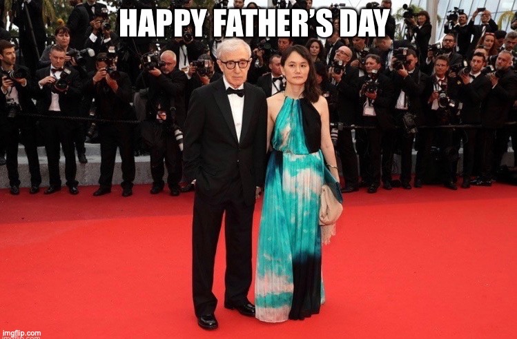image tagged in fathers day,celebrity | made w/ Imgflip meme maker