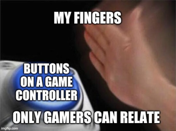 So true | image tagged in blank nut button | made w/ Imgflip meme maker