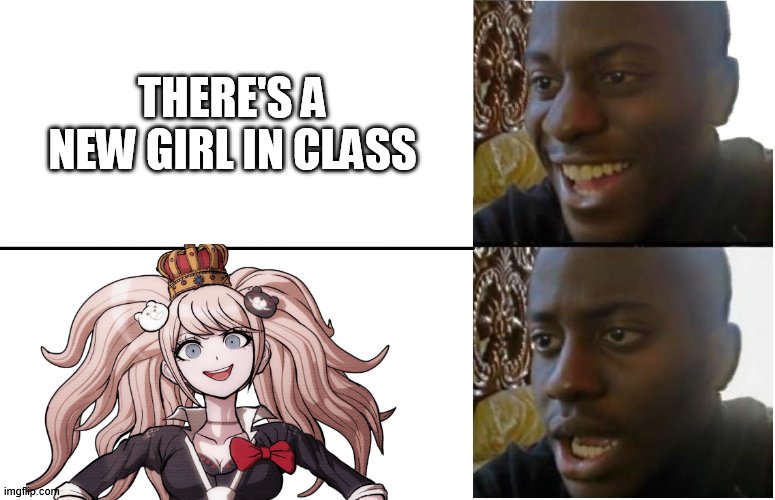 thats...........good (help) | THERE'S A NEW GIRL IN CLASS | image tagged in disappointed black guy,danganronpa,anime | made w/ Imgflip meme maker