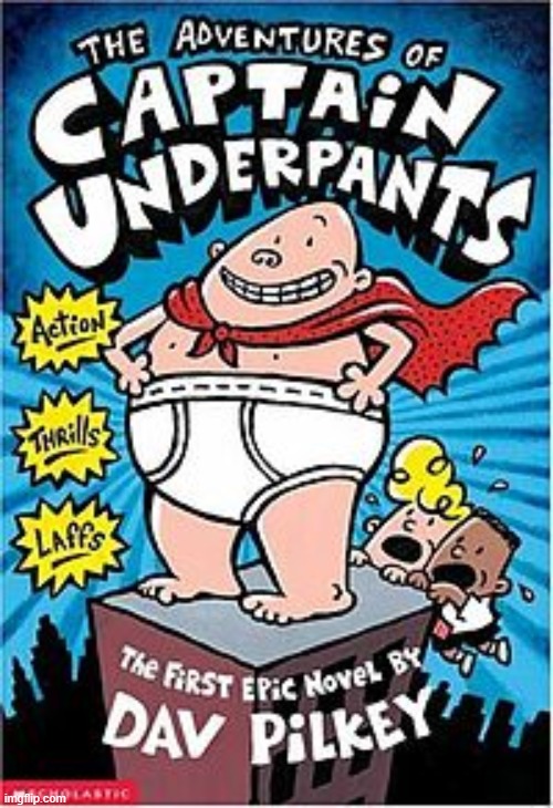 Captain underpants | image tagged in captain underpants | made w/ Imgflip meme maker