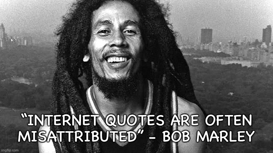 Phish Net Bob Marley Inspirational Quote