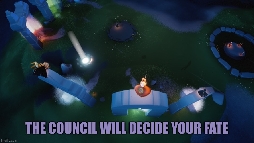 The council, but it’s sky | THE COUNCIL WILL DECIDE YOUR FATE | image tagged in the council will decide your fate,sky children of the light | made w/ Imgflip meme maker