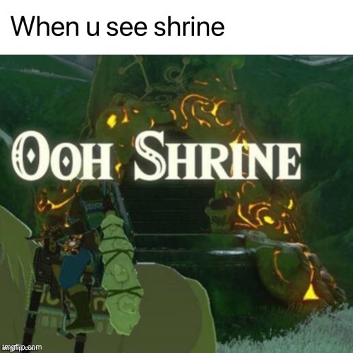 Ooh shrine | image tagged in yes | made w/ Imgflip meme maker