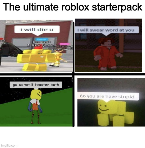 Roblox Memes I Will Swear Word At You