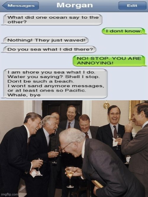 The text message | image tagged in memes,laughing men in suits,funny,meme,text messages,texts | made w/ Imgflip meme maker