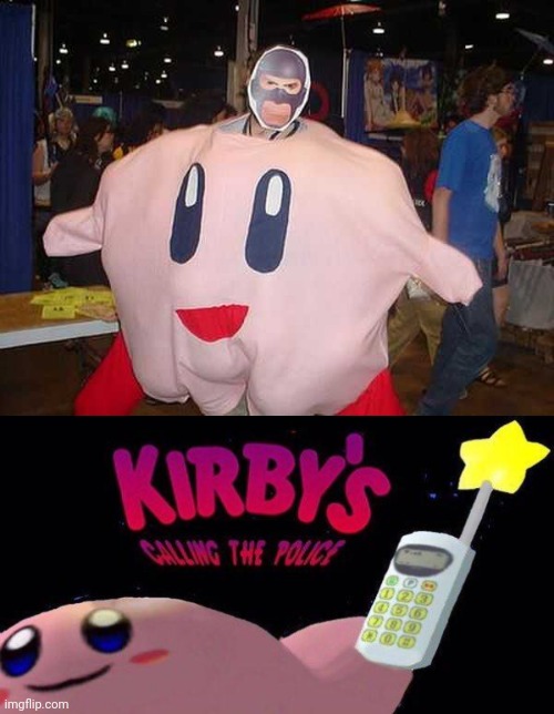 IMPOSTER | image tagged in kirby is calling the police,memes,kirby,cosplay | made w/ Imgflip meme maker
